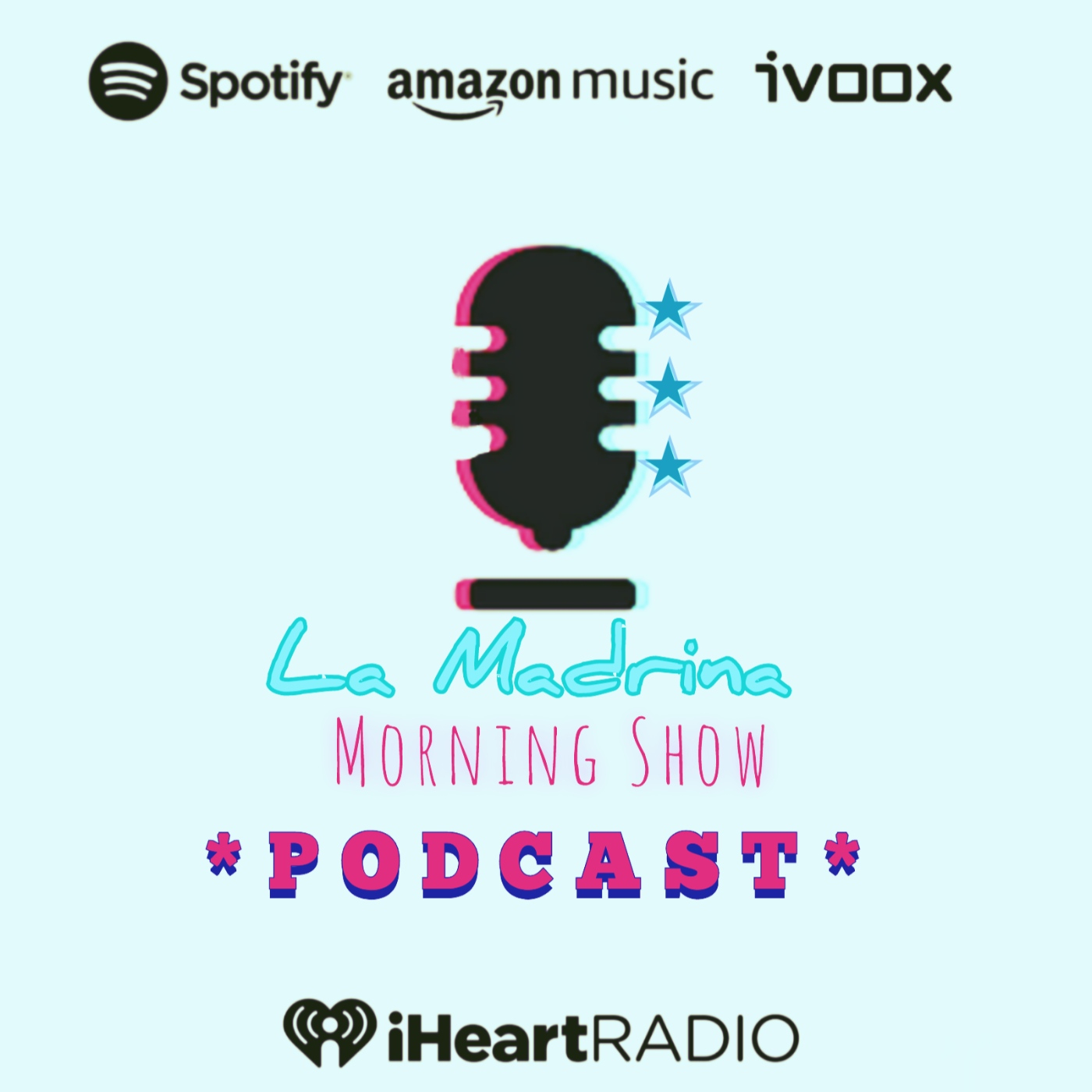 La Madrina Morning Show «PODCAST»