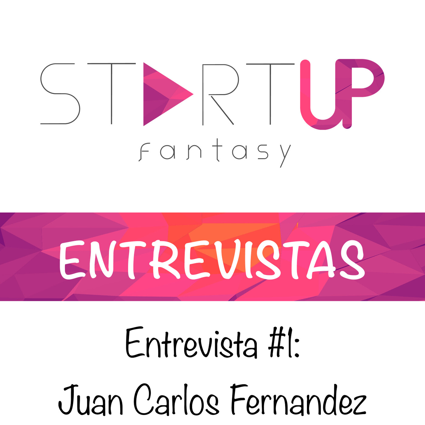 StartUp Fantasy Podcast - Temporada 2