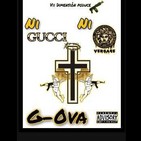 G-OVA (Cauquenes) - Ni Gucci Ni Versace