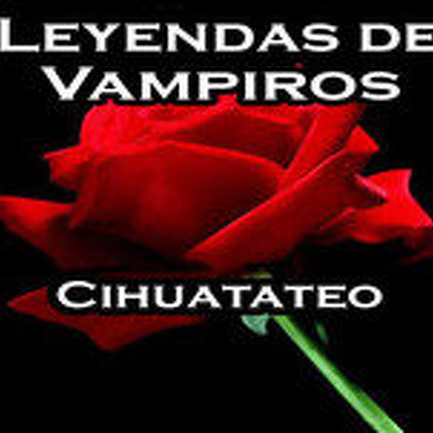 Leyendas de Vampiros, con sed de SANGRE