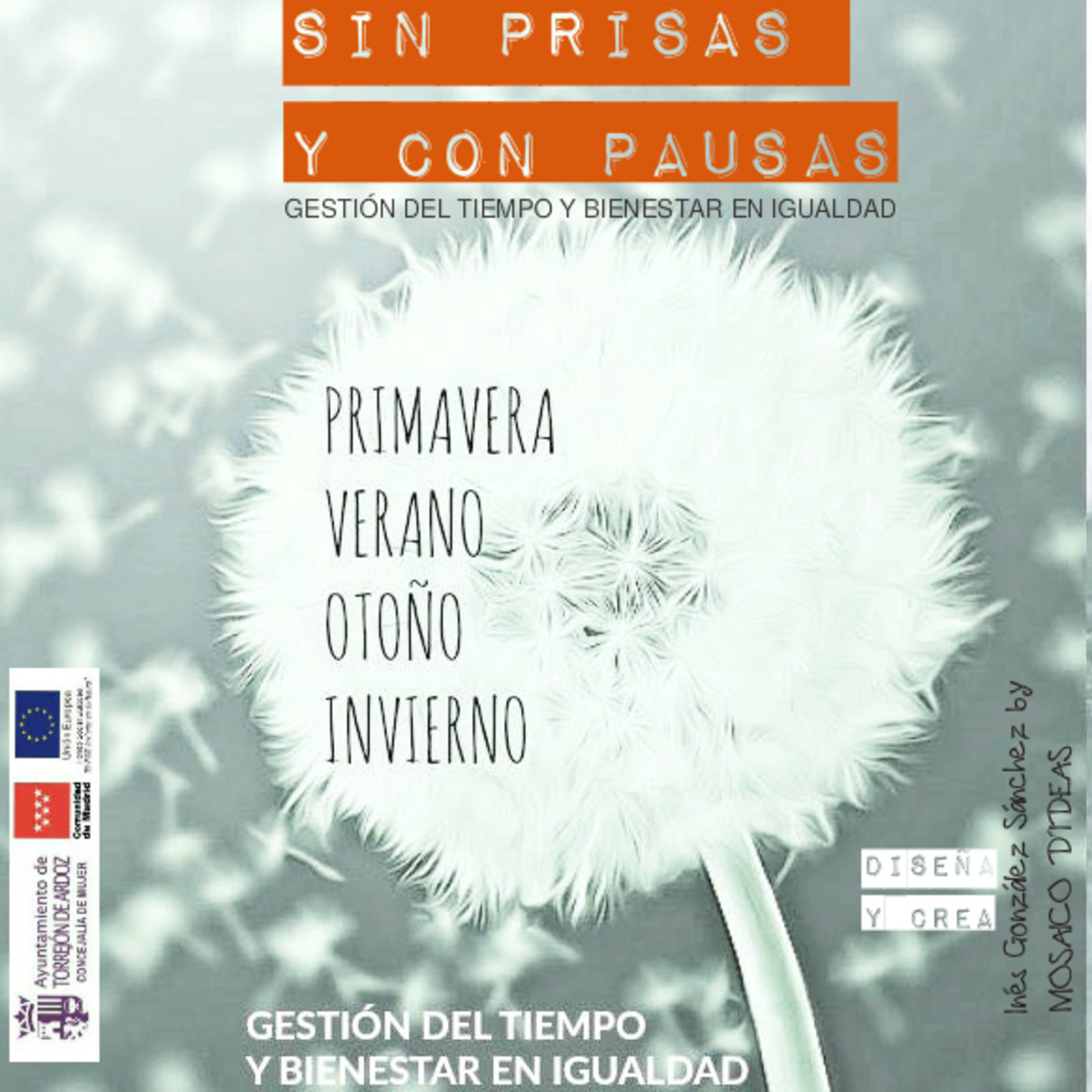 SIN PRISAS Y CON PAUSAS - Igualdad y bienestar