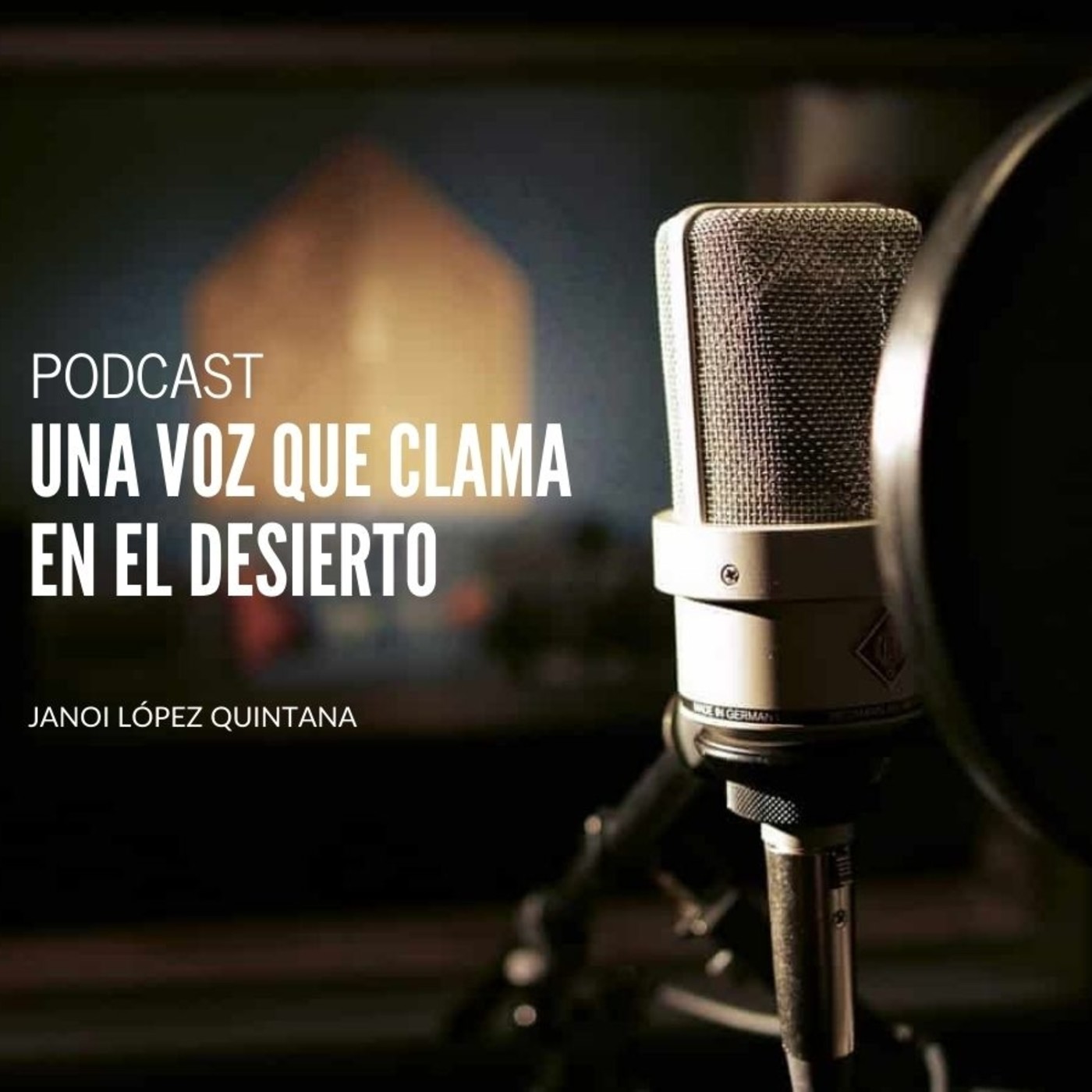 Una voz que clama en el desierto