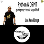 Herramientas Python & OSINT para proyectos de seguridad