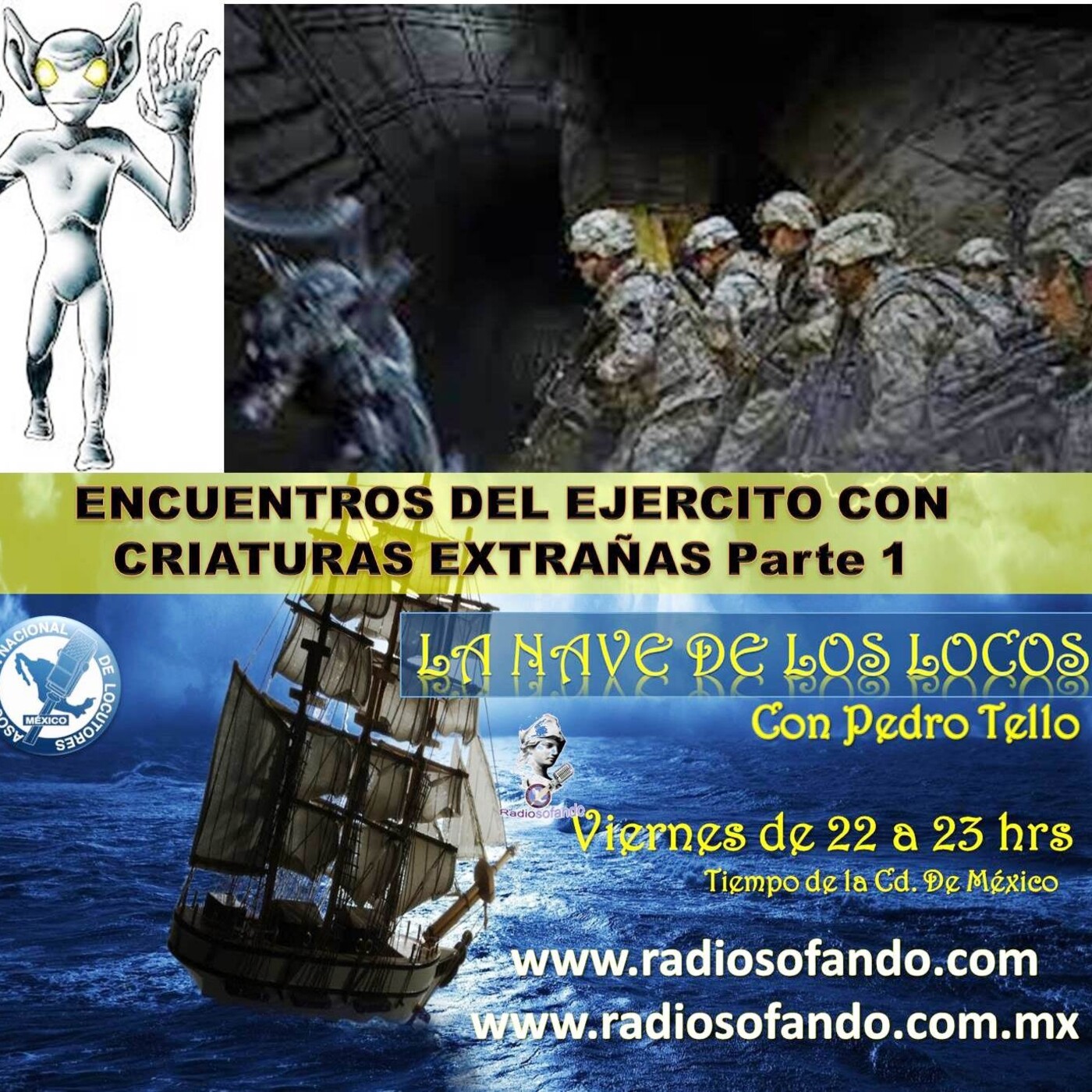 La Nave de los Locos_ENCUENTROS DEL EJERCITO CON CRIATURAS EXTRAÑAS Parte 1_26-11-21 episode artwork