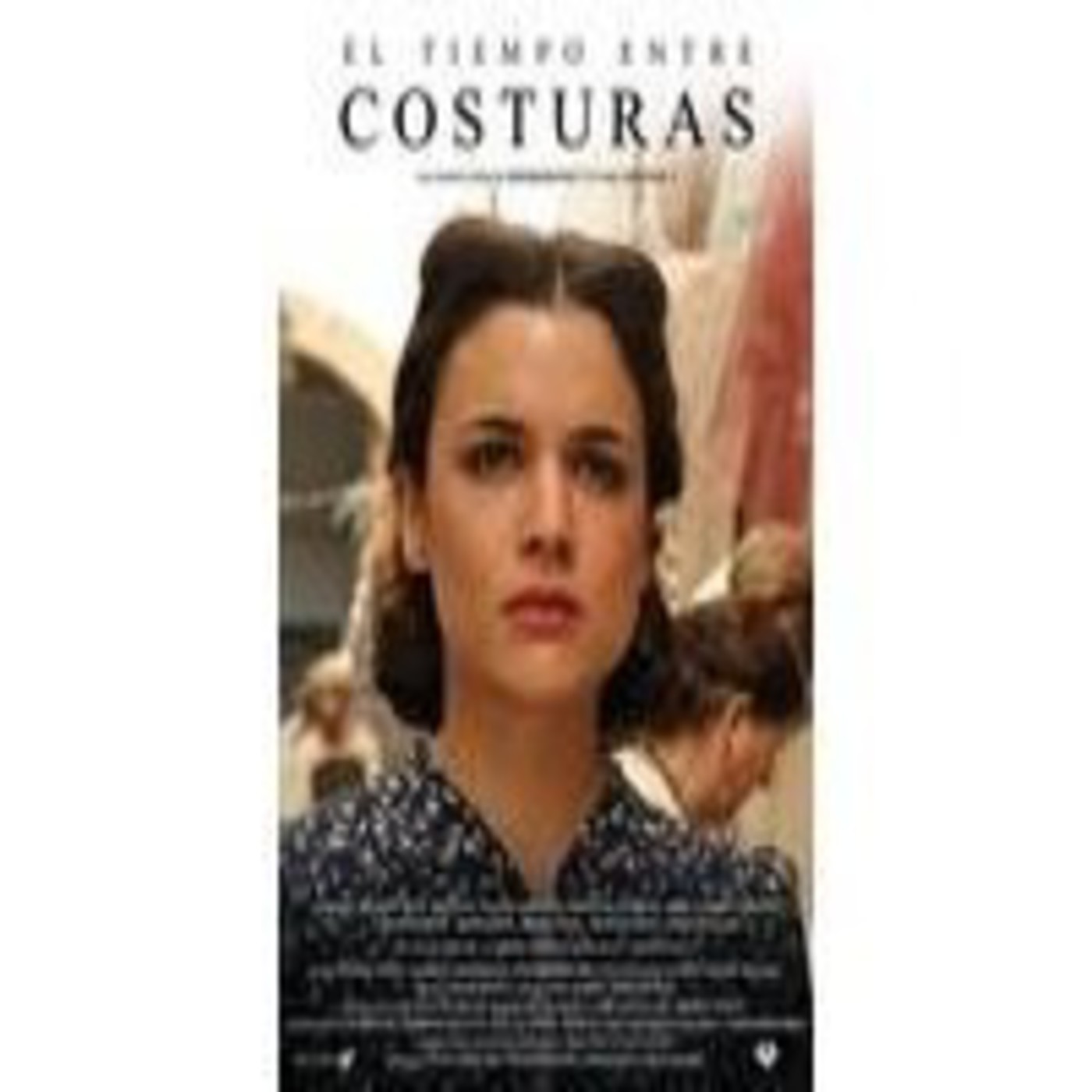 El tiempo entre costuras (Serie de TV) – 2014 – Ignacio Mercero, Iñaki Peñafiel, Norberto López Amado episode artwork
