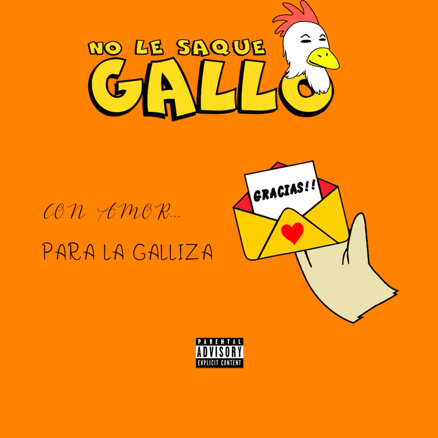 No Le Saque Gallo