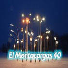 El Montacargas - Programa 40