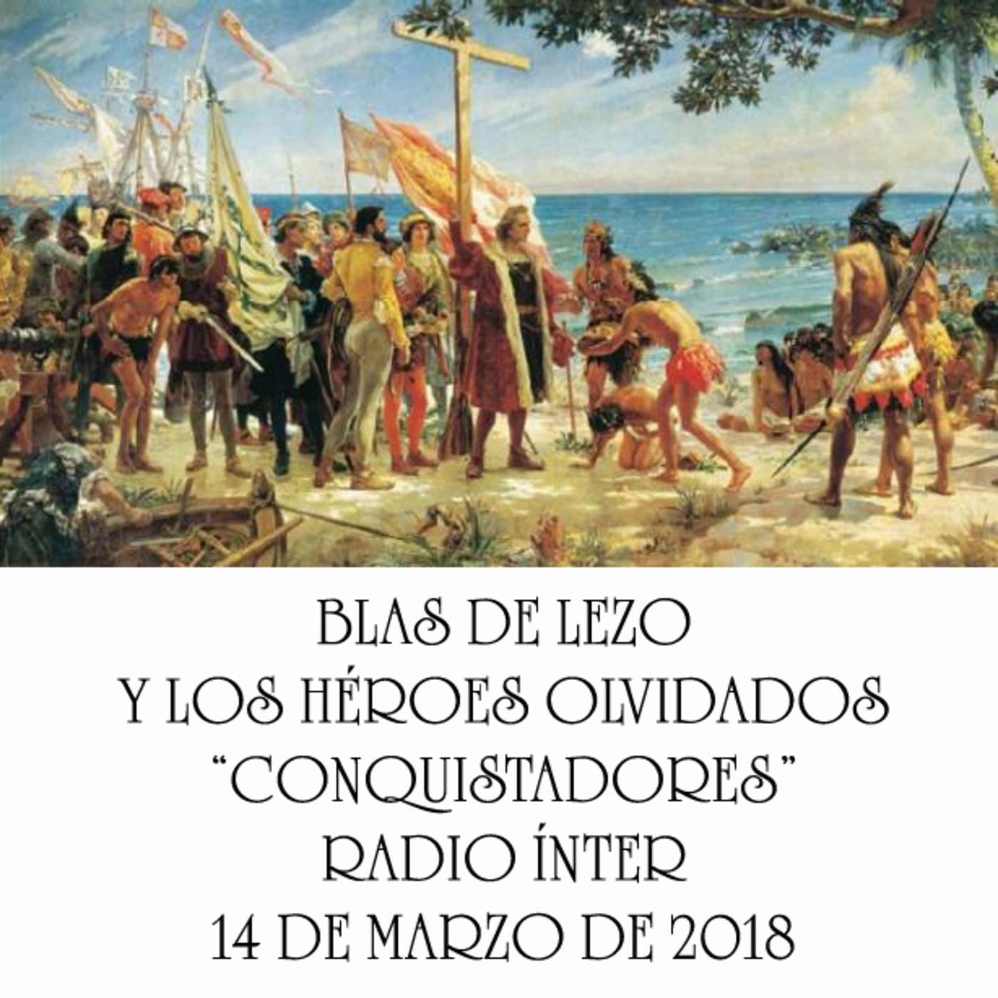 Blas de Lezo y los héroes olvidados