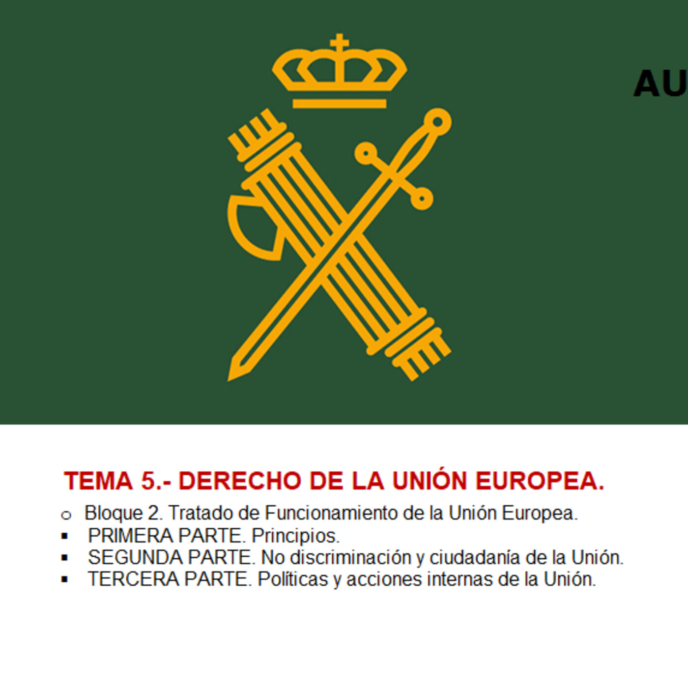 Audio Temario Oposición Guardia Civil.