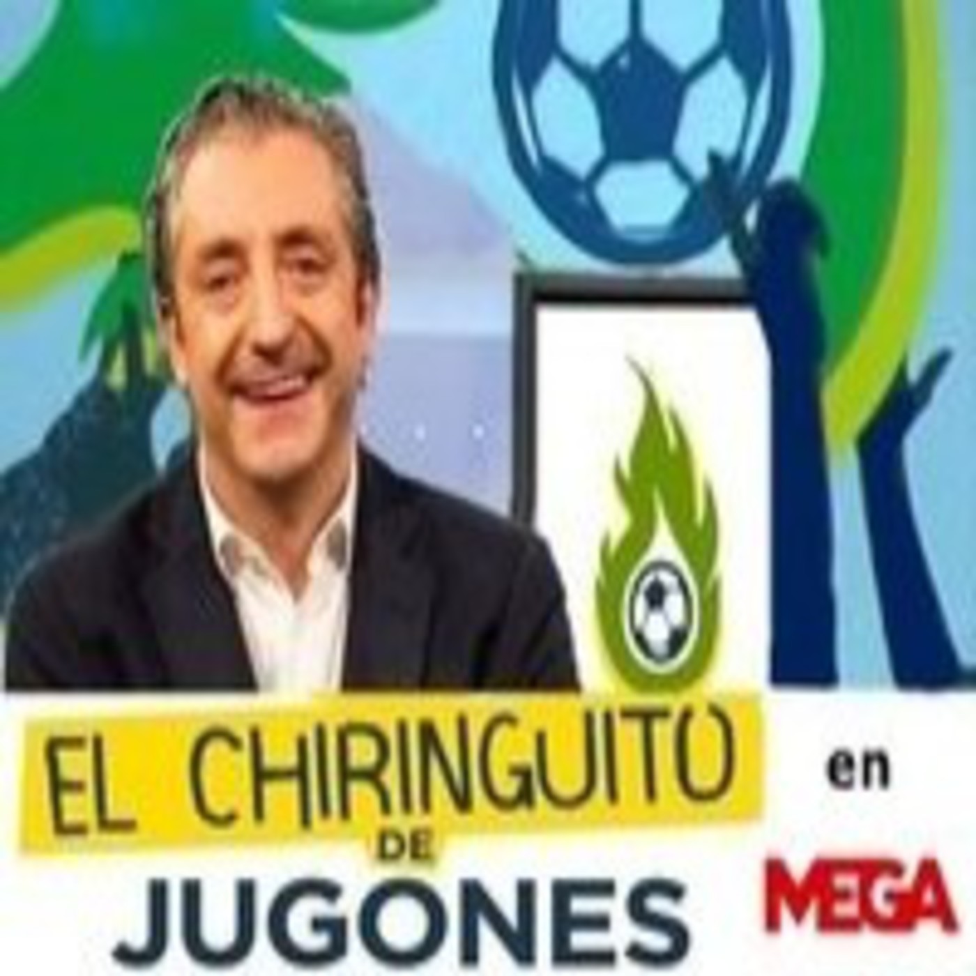 El Chiringuito de Jugones (20 Agosto 2015) en MEGA episode artwork