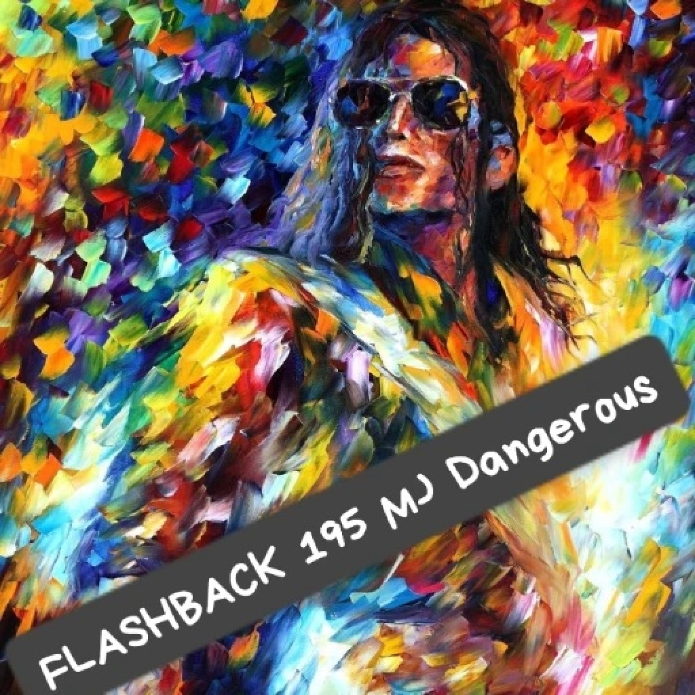 FLASHBACK 195 MICHAEL JACKSON Dangerous Corte 4 episode artwork