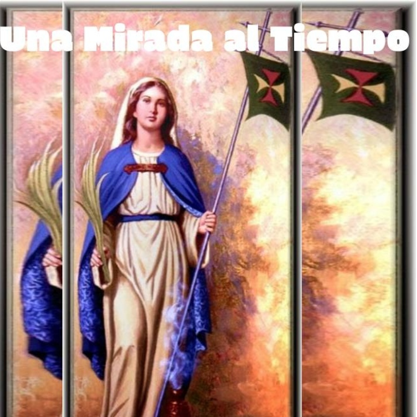 T4 Crónicas de Santos - Santa Odilia de Colognia episode artwork