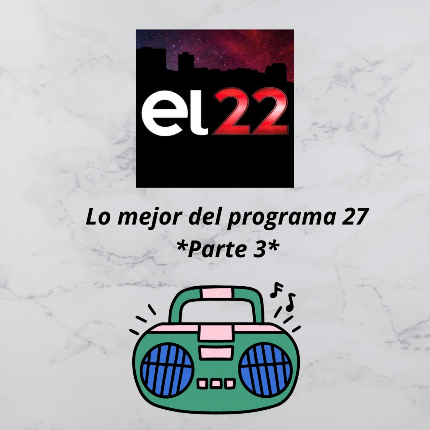 EL 22 -BLOQUE 03 - TEMPORADA 13 - programa 27 episode artwork