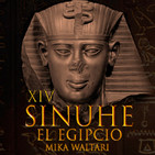 14-Sinuhé el Egipcio: El viaje hacia Simyra