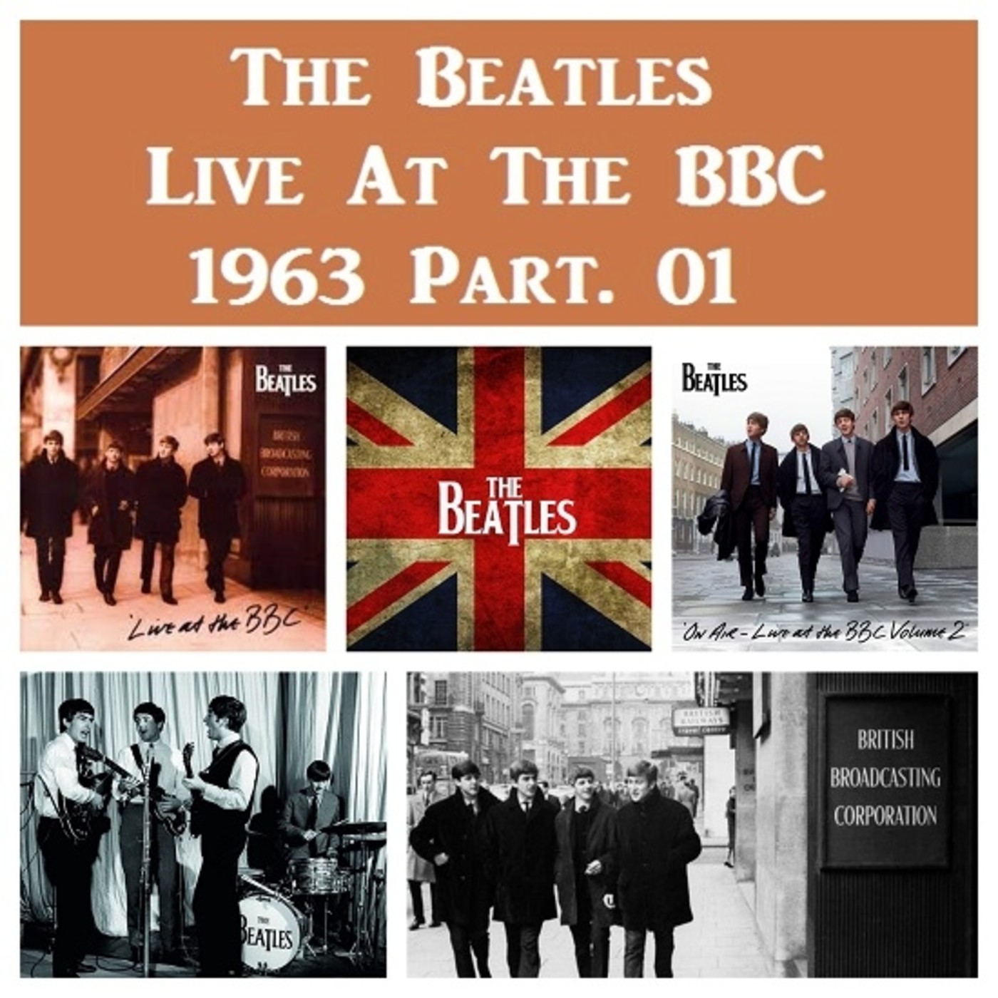 The Beatles. La Otra Historia - Live At The BBC - 1963 Part. 01 episode artwork