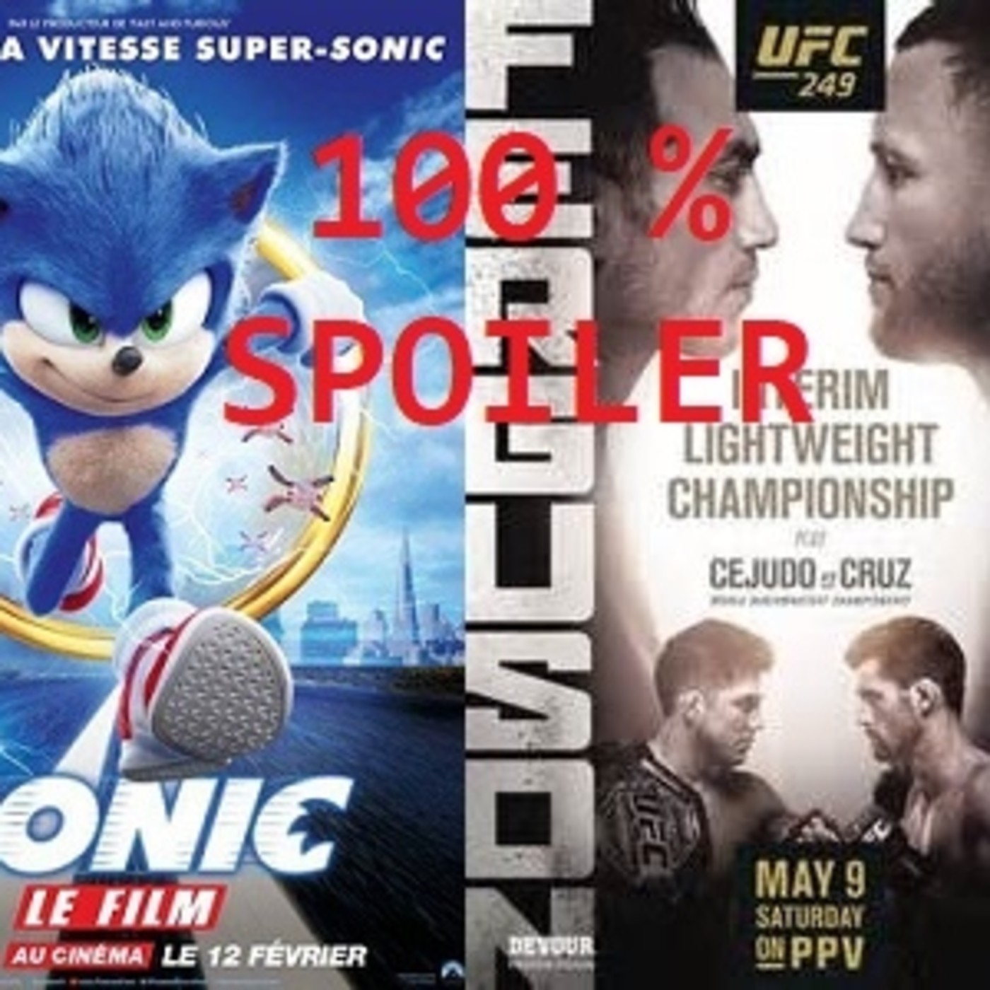 100% Spoiler 4.14. Especial Sonic y UFC 249. episode artwork