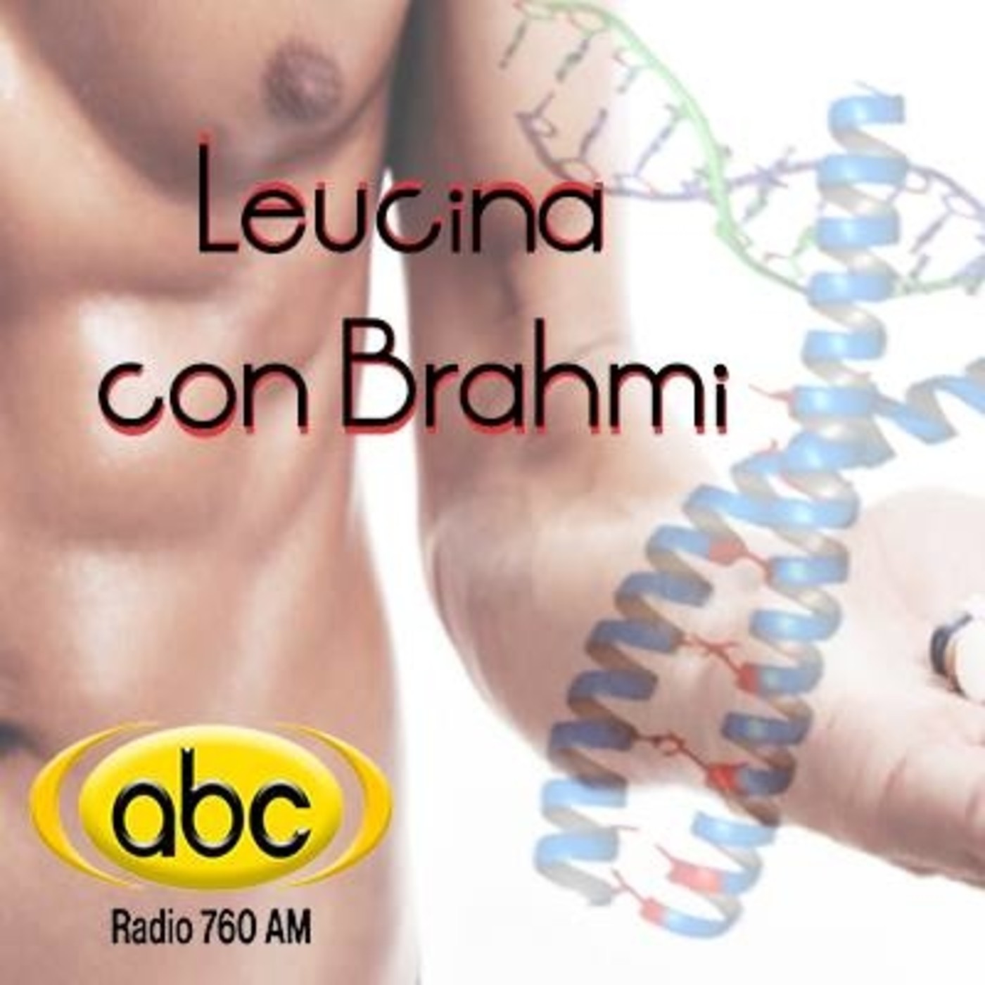 El Ángel de tu Salud - LEUCINA CON BRAMI