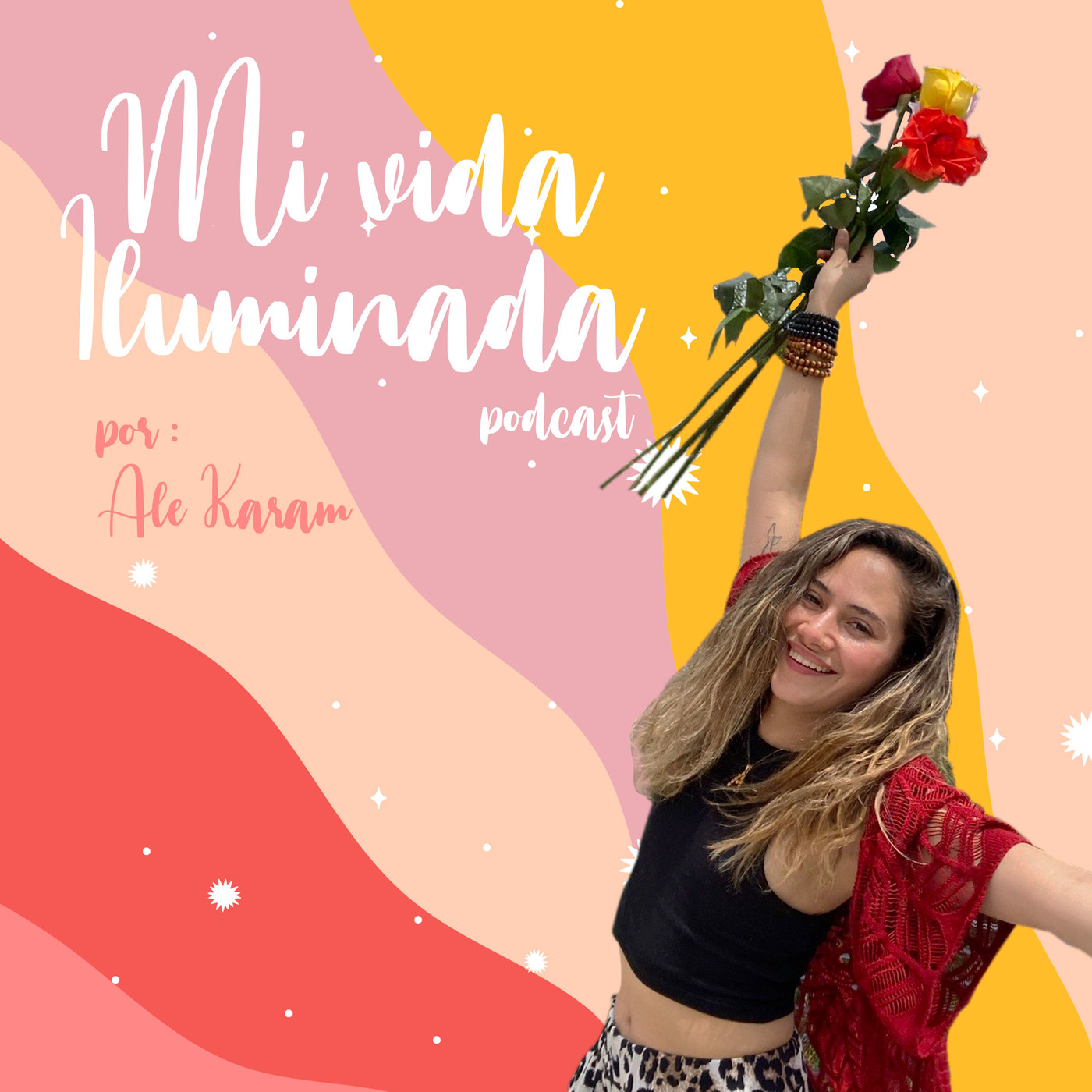 Mi vida iluminada por Ale Karam