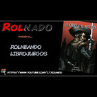 Rolneando Librojuegos: El Oro y el Acero, parte 2