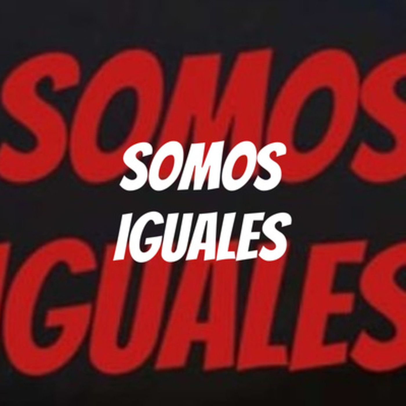Somos Iguales