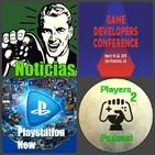 P2P 1x26. Noticias Semana 13 al 18. PS NOW a fondo. Jugando a..., Comentarios y Mucho más