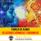 Relaciones Kármicas, Dhármicas y Familia de Almas · Parte 2