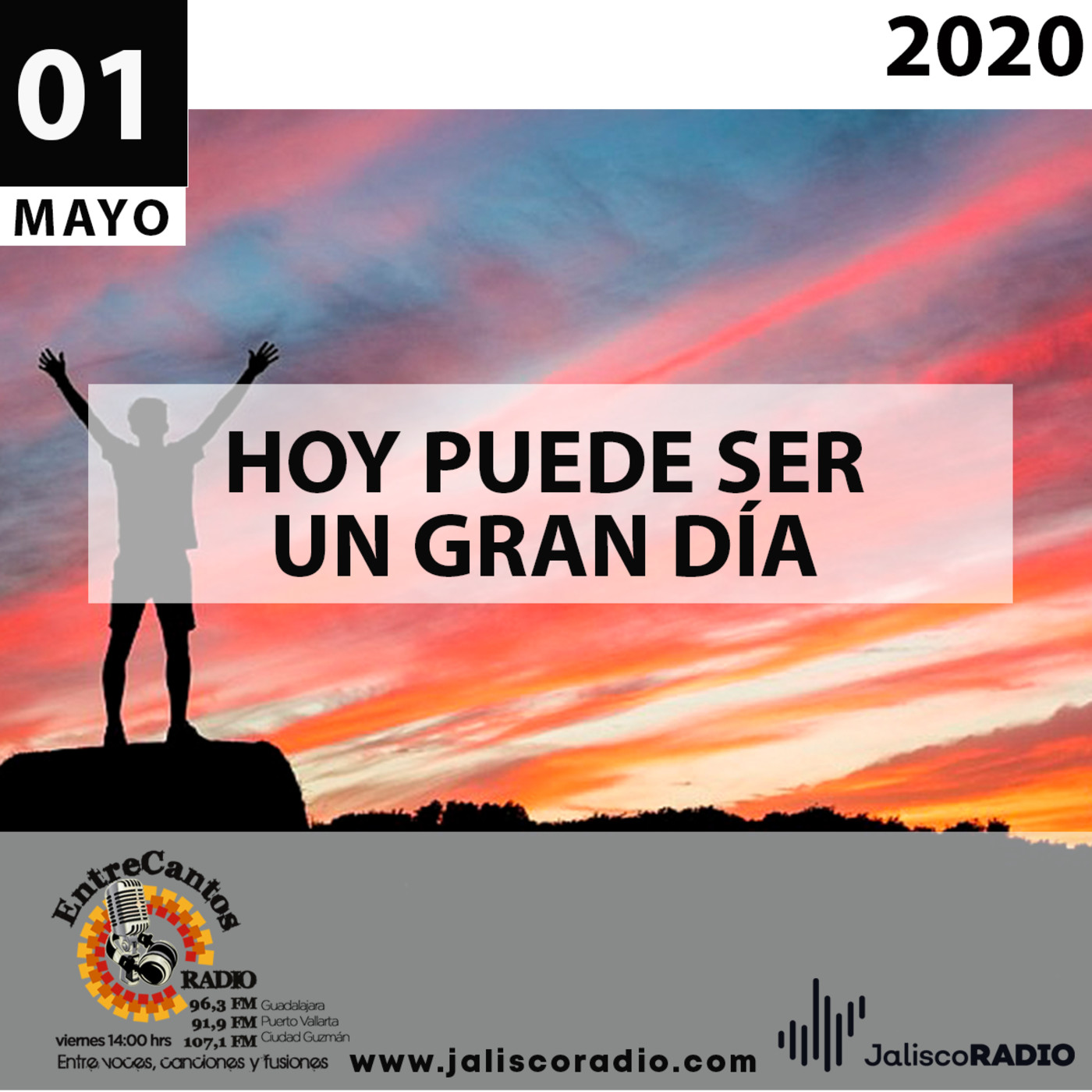 Programa Entrecantos 01 de Mayo, 2020: "Hoy puede ser un gran día" episode artwork
