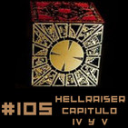 #105 Hellraiser (Hellbound hearth) capitulos 4 y 5 de Clive Barker
