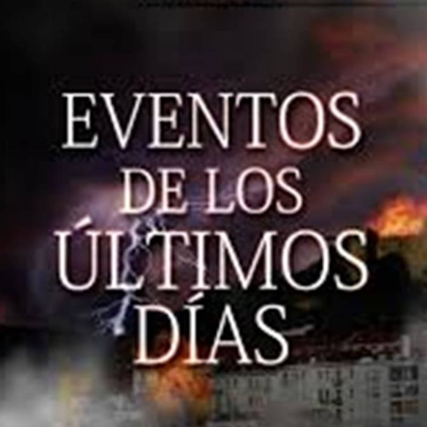 Estudio del Libro Eventos del Tiempo del Fin