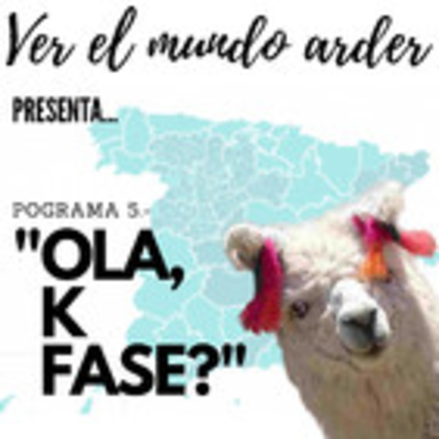 VEMA (A.K.A. Ver El Mundo Arder)