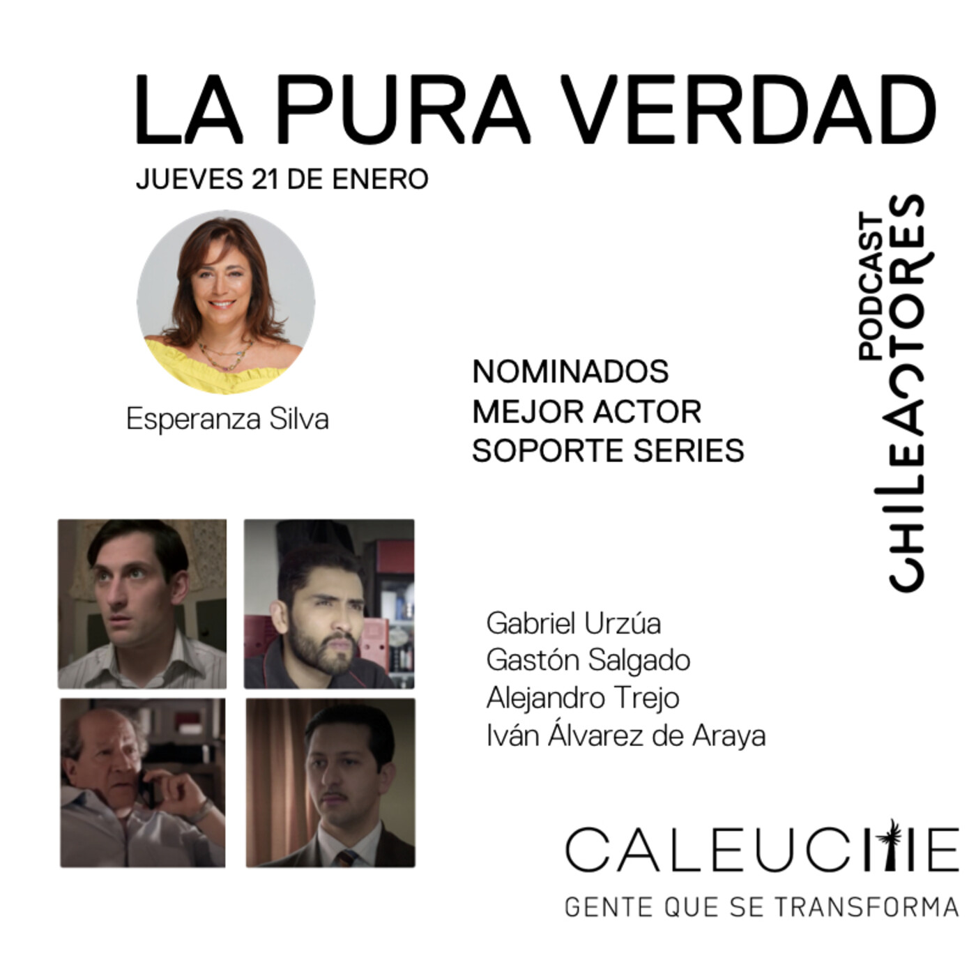La Pura Verdad (Premios Caleuche: Nominados a Mejor Actor de Soporte Series) episode artwork