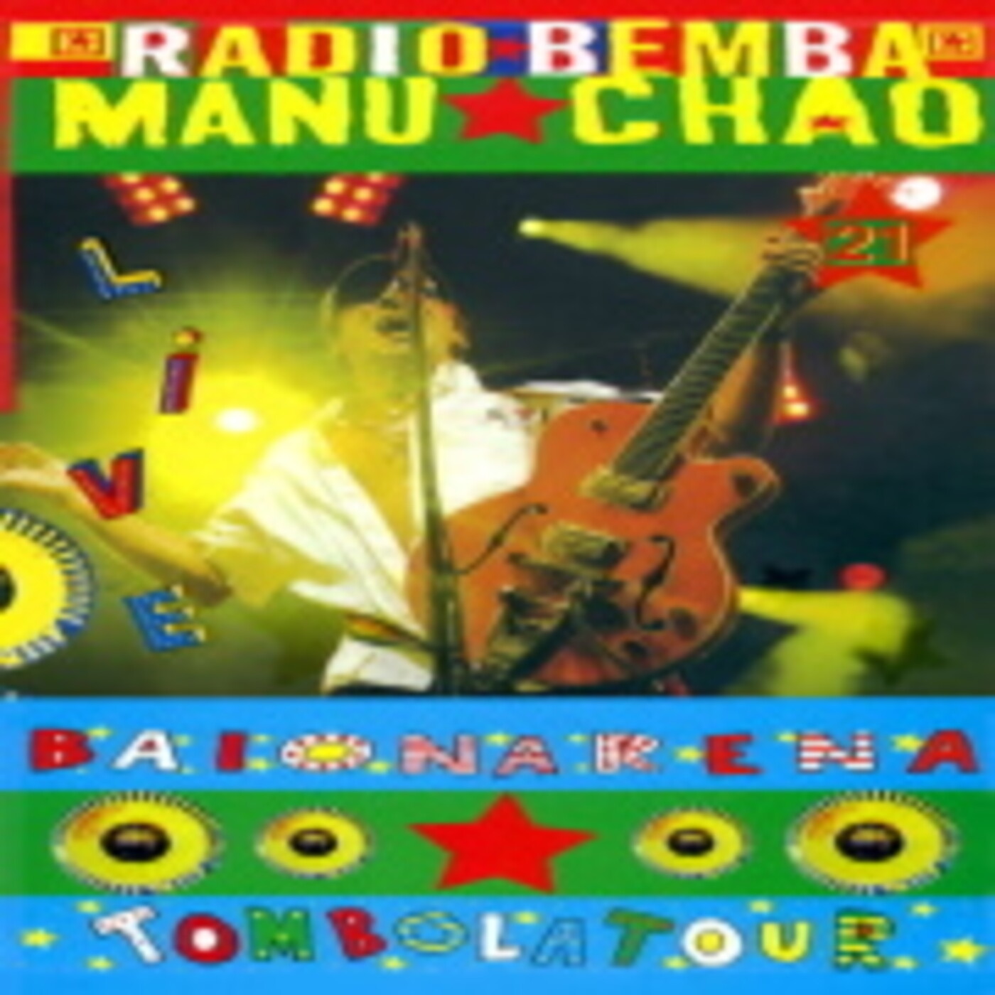 Manu Chao - Arènes de Bayonne, 2008 Francia. episode artwork