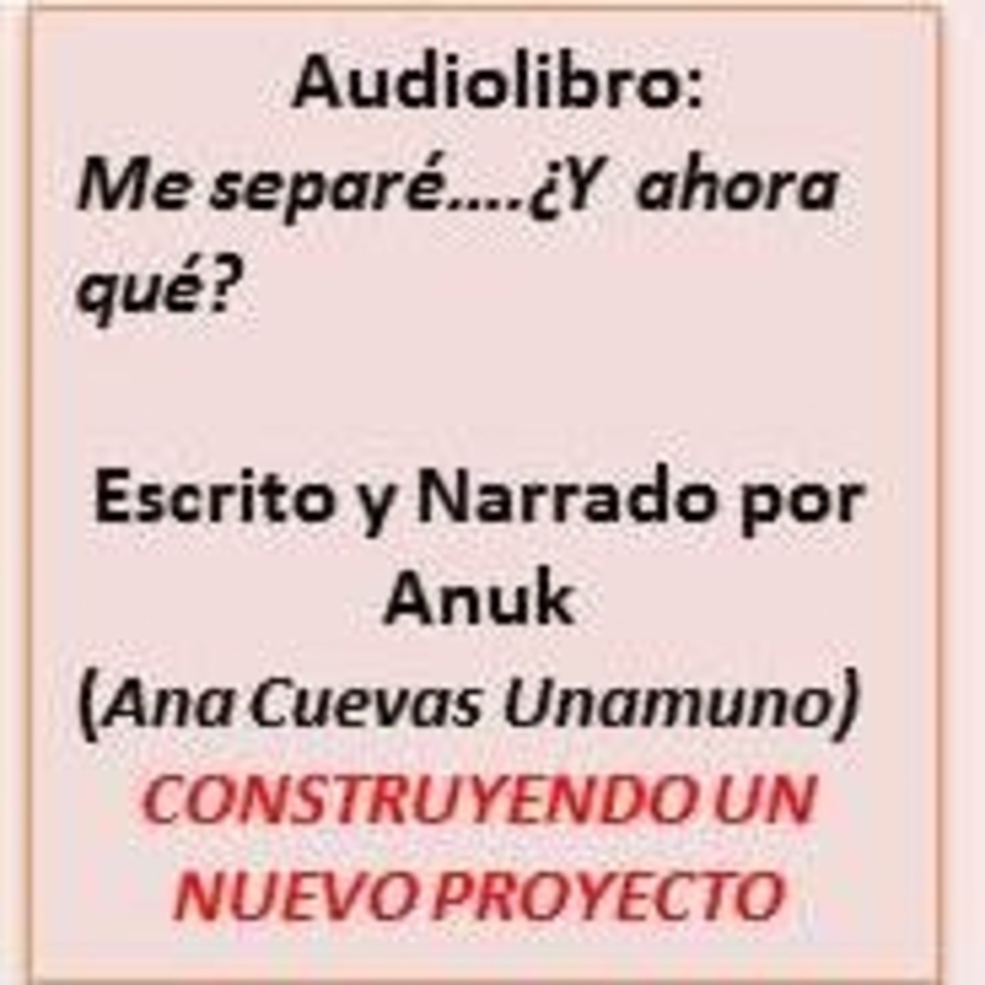 Audiolibro Me separé...¿Y ahora qué?