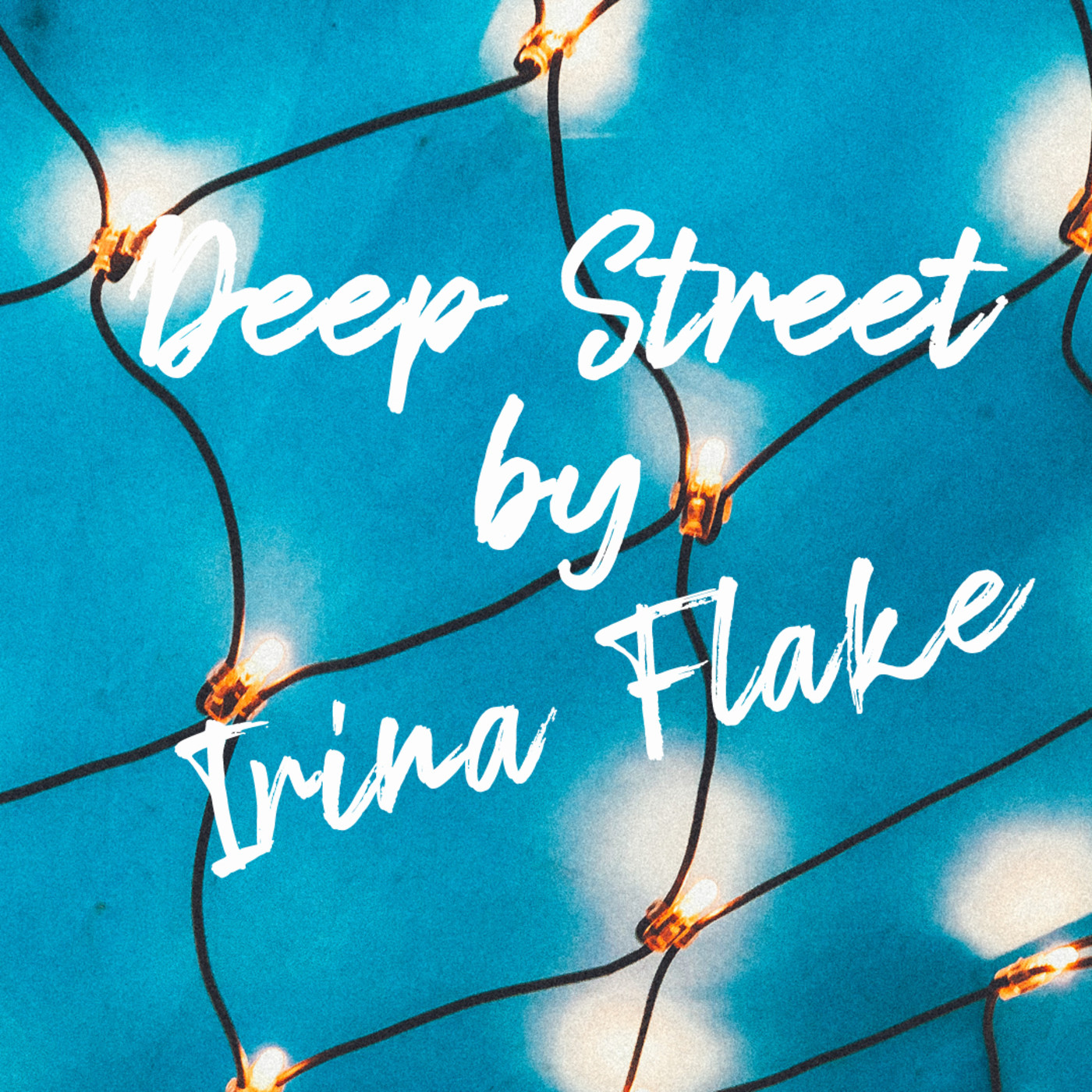 Deep Street by Irina Flake