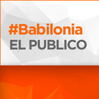 Canal Sur Radio. 'Babilonia' en 'El Público. Entrevista a Gerardo Rodríguez Salas (26/7/18)