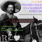Pancho Villa: Un caudillo popular
