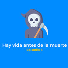 Hay vida antes de la muerte