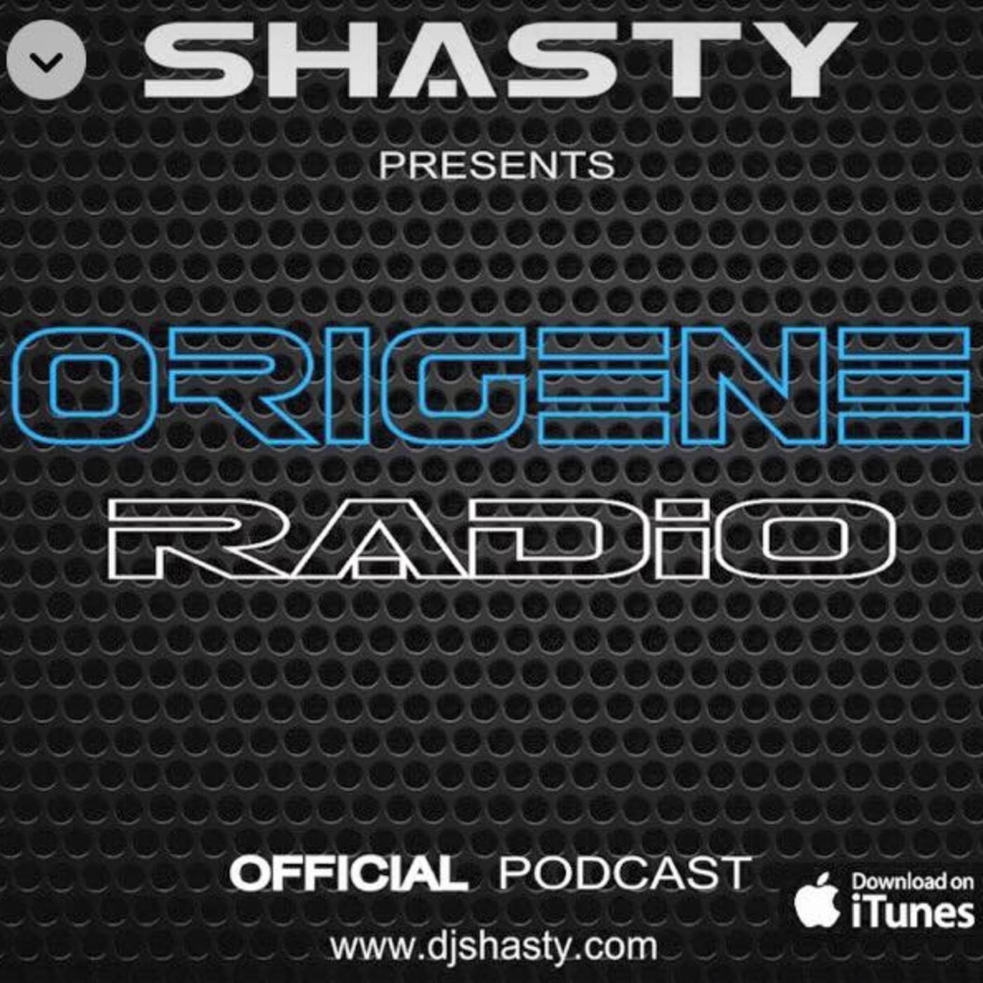 Shasty presents - ORIGENE radio