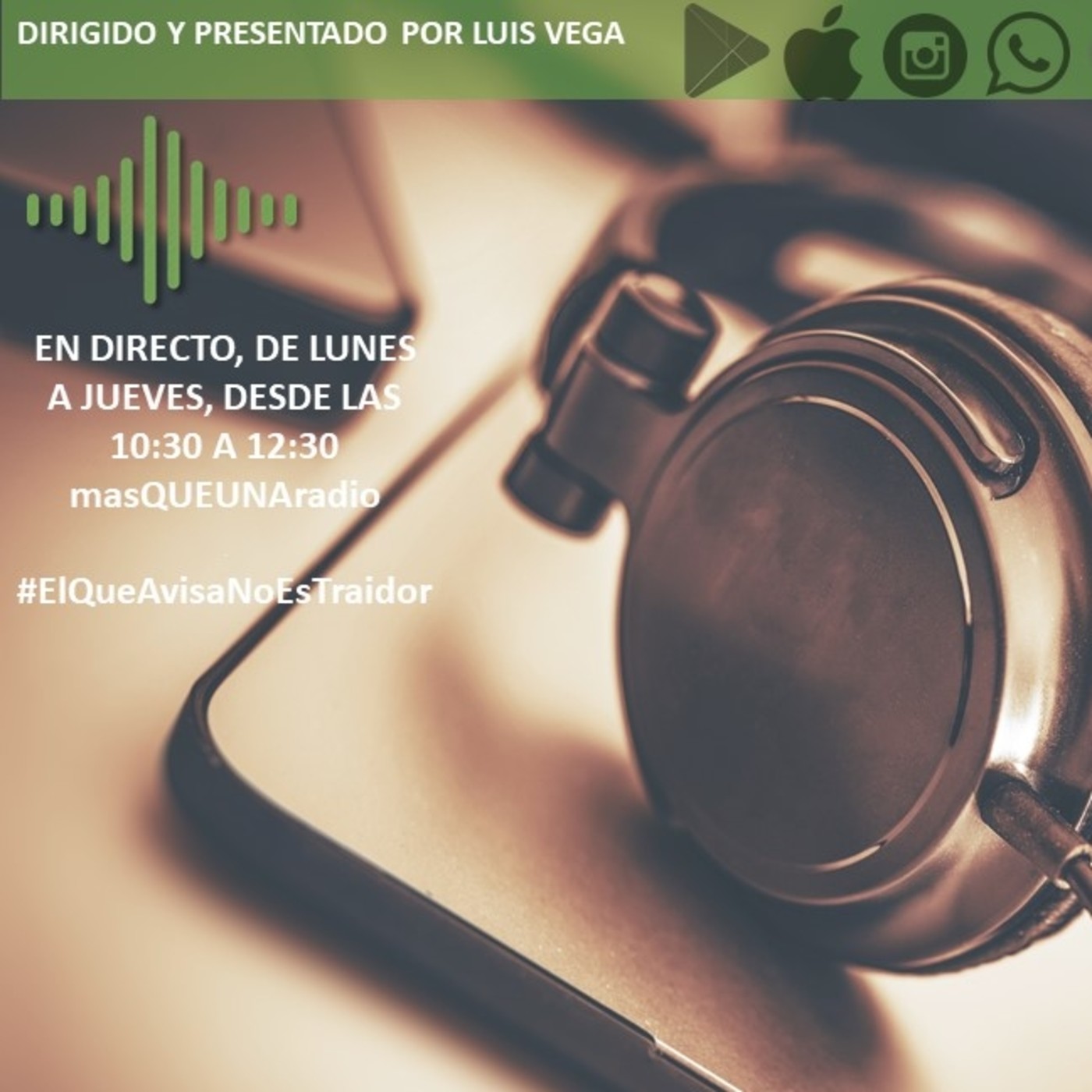 EL QUE AVISA NO ES TRAIDOR