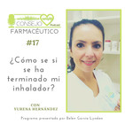 #17. ¿Como se si se ha terminado mi inhalador? - Con Yurena Hernández