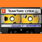 TERRITORIO COVER EP. 1x9 'AEROSMITH"'