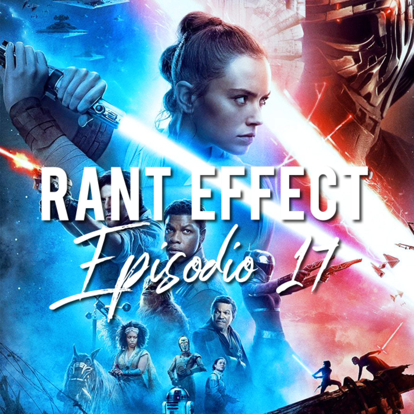 Episodio 17 El del Ascenso de Skywalker episode artwork