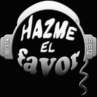 Hazme el favor, programa de humor del viernes 17 de mayo de 2019