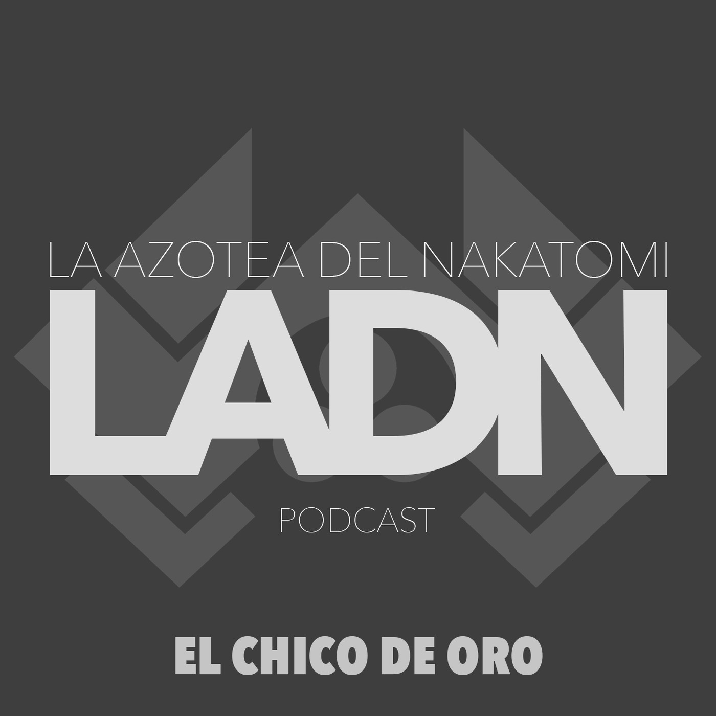LADN - El Chico De Oro