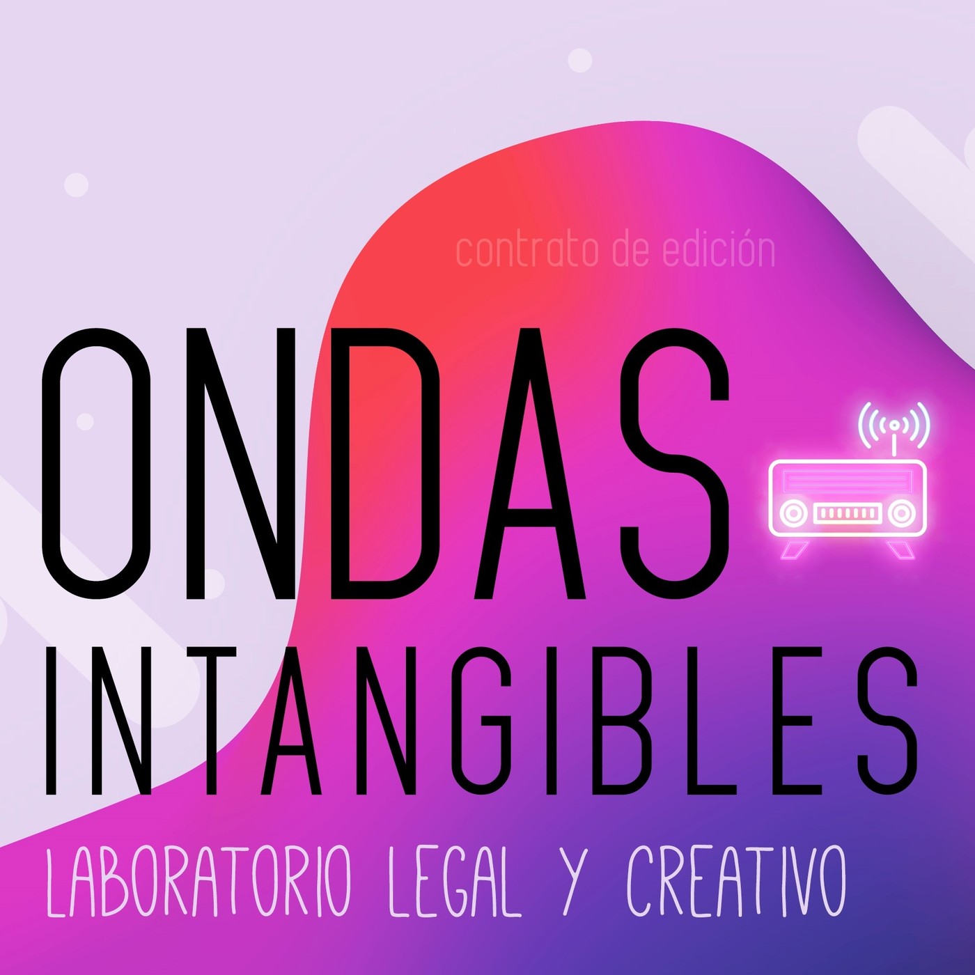 Ondas Intangibles laboratorio legal y creativo