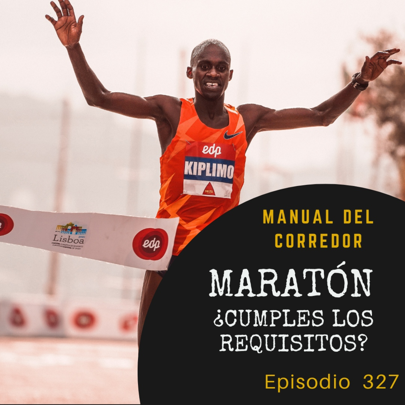 327. Requisitos para correr un maratón episode artwork