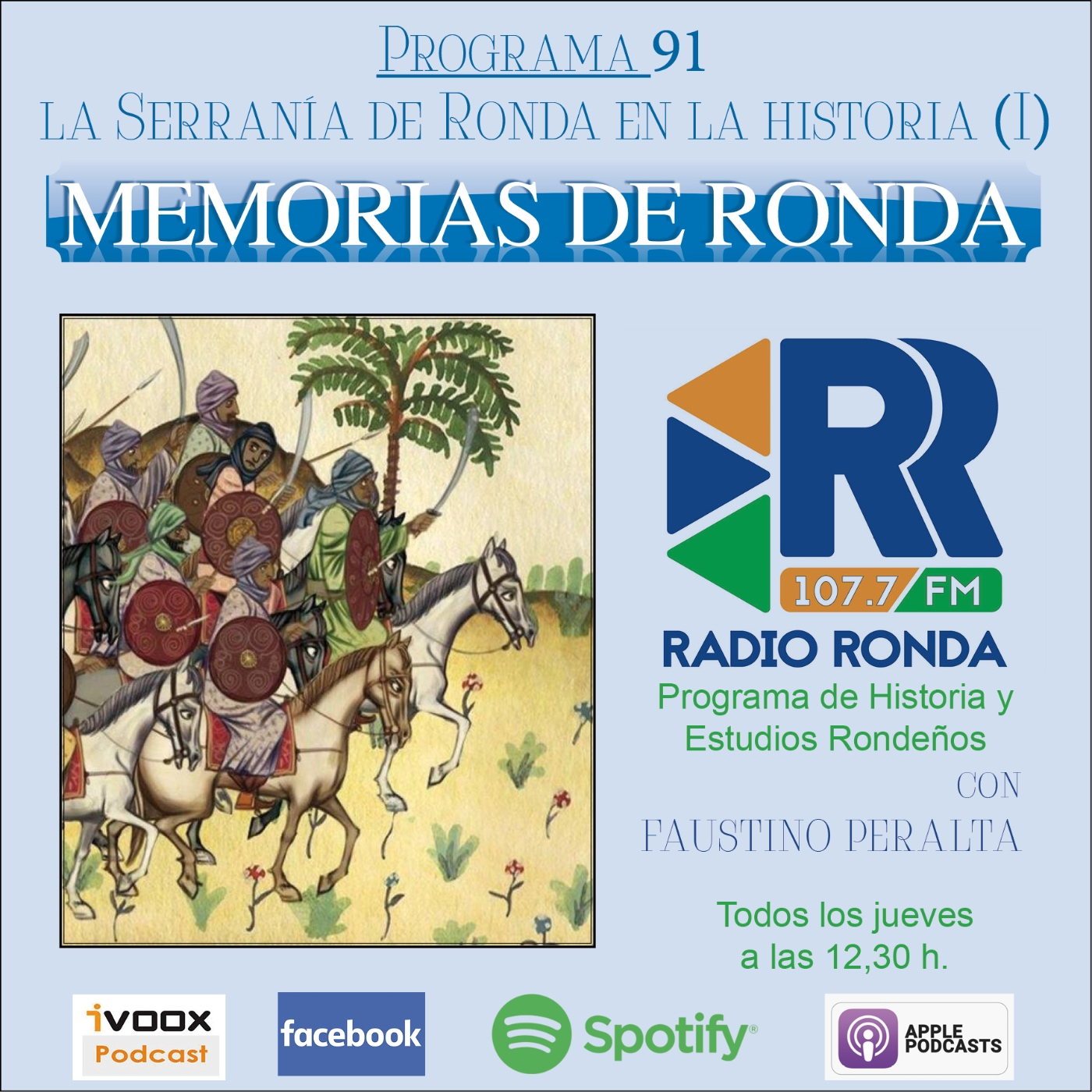 Programa Nº 91 LA SERRANÍA DE RONDA EN LA HISTORIA (I) episode artwork