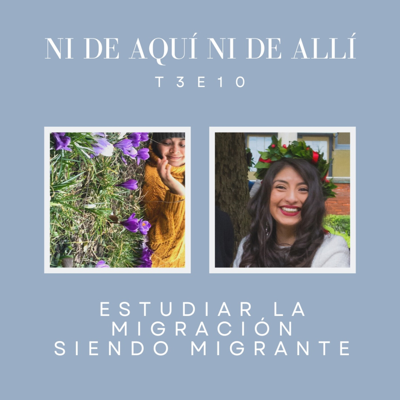 Ni de aquí ni de allí