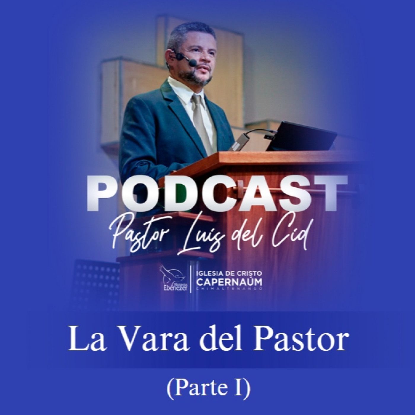 La Vara Del Pastor (Parte I)