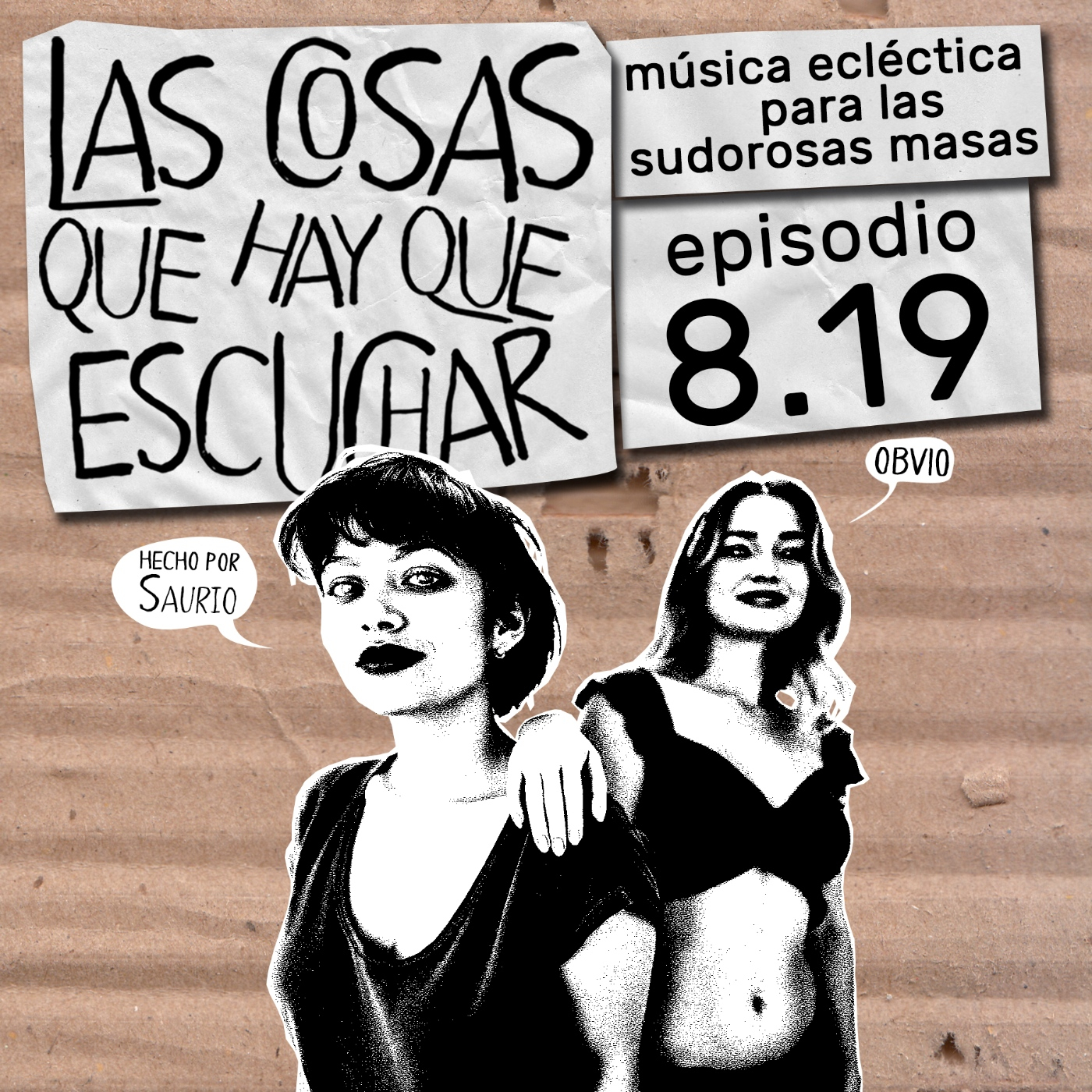 Las Cosas Que Hay Que Escuchar T08E19 episode artwork